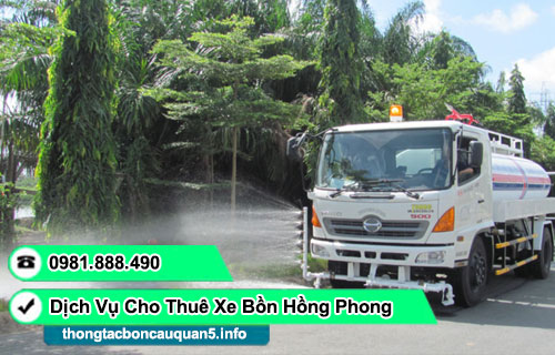 Cho thuê xe bồn TPHCM chở nước, tưới cây xanh